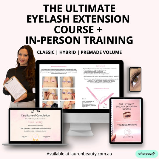 The Ultimate Eyelash Extension Course - Online + In-Person Training